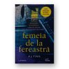 Femeia de la fereseastra - A.J. Finn