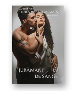 Juramant de sange - Vol 2 - Carolina Hills