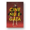 Cine nu e gata