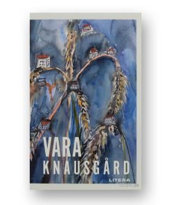 Vara - Karl Ove Knausgard